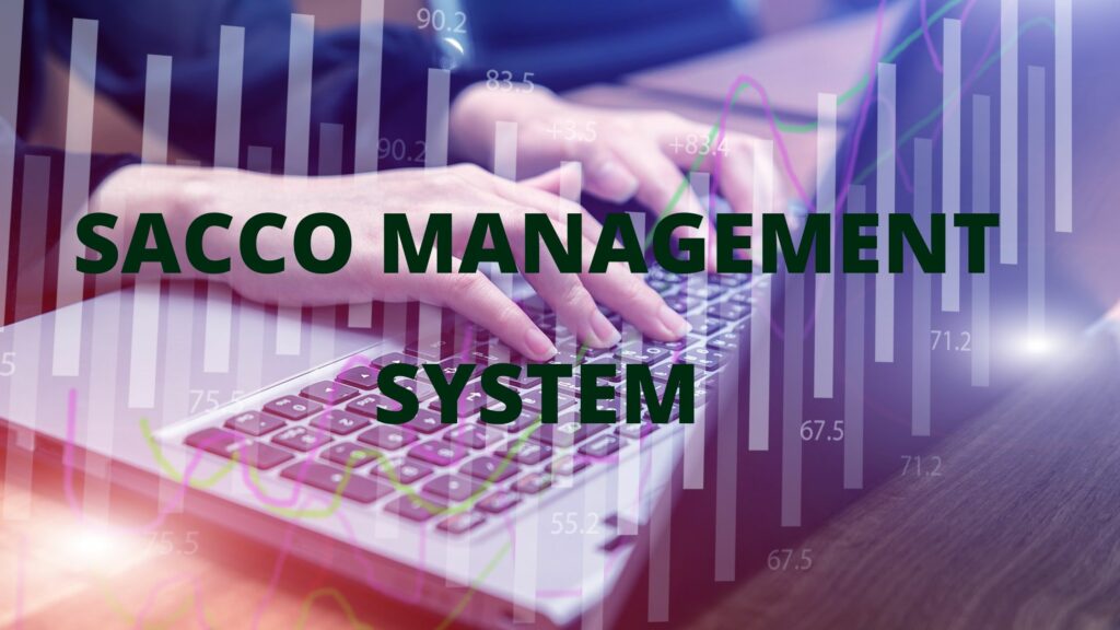 Sacco Management System